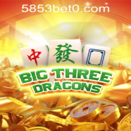 Explore the World of BigThreeDragons and Get Started with 5853bet PH Login