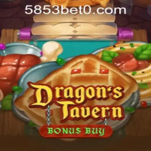 Explore the Realm of DragonsTavern with 5853bet PH Login