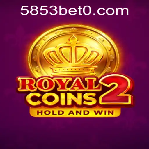 Enter the World of RoyalCoins2: A Complete Guide with 5853bet PH Login